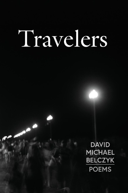 Travelers: Poems