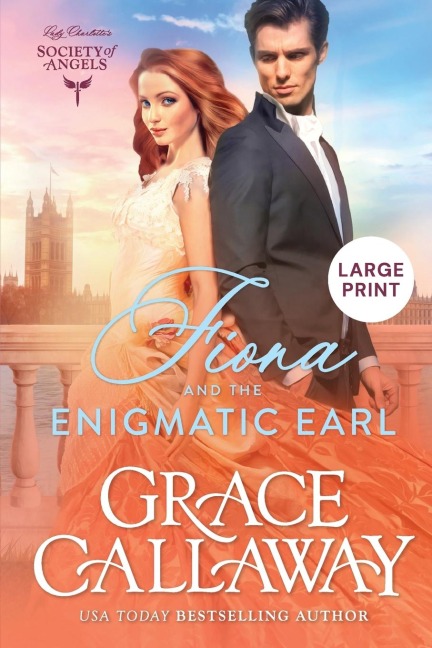 Fiona and the Enigmatic Earl (Large Print): A Steamy Marriage of Convenience Victorian Romance