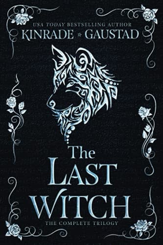 The Last Witch The Complete Trilogy