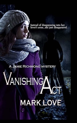 Vanishing Act A Jamie Richmond Mystery