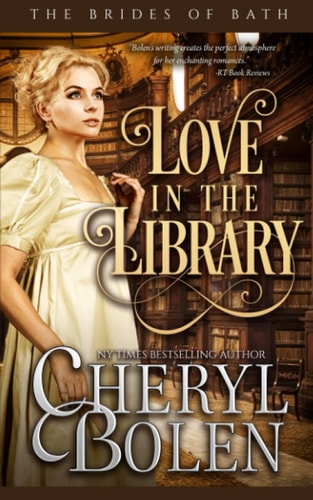 Love in the Library The Brides of Bath, Book 5
