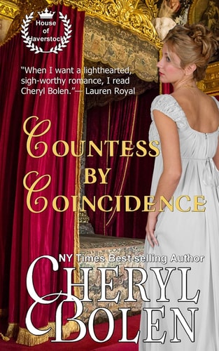 Countess by Coincidence House of Haverstock, Book 3
