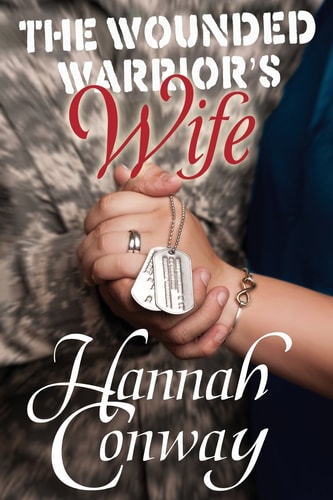 The Wounded Warrior's Wife
