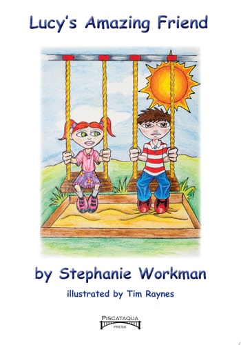 Lucy's Amazing Friend A Story of Autism and Friendship