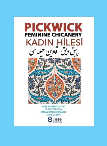 Pickwick An Ottoman Turkish Reader: Feminine Chicanery (Kad¿n Hilesi)