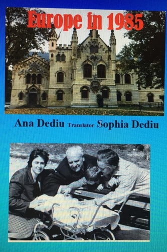 Europe In 1985 A Chronological and Photographic Documentary