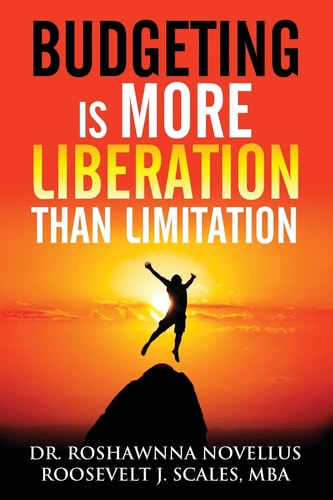 Budgeting Is More Liberation Than Limitation