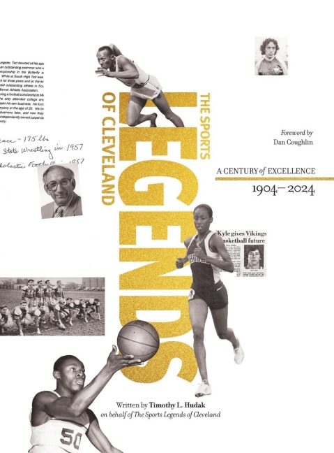 Sports Legends of Cleveland: The Story of the Greatest Athletes and Teams of Clevelands Senate Athletic League