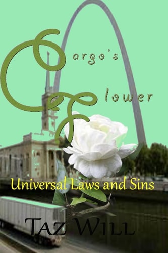 Cargo's Flower Universal Laws and Sins