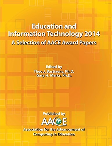 Education and Information Technology 2014 - a Selection of Aace Award Papers