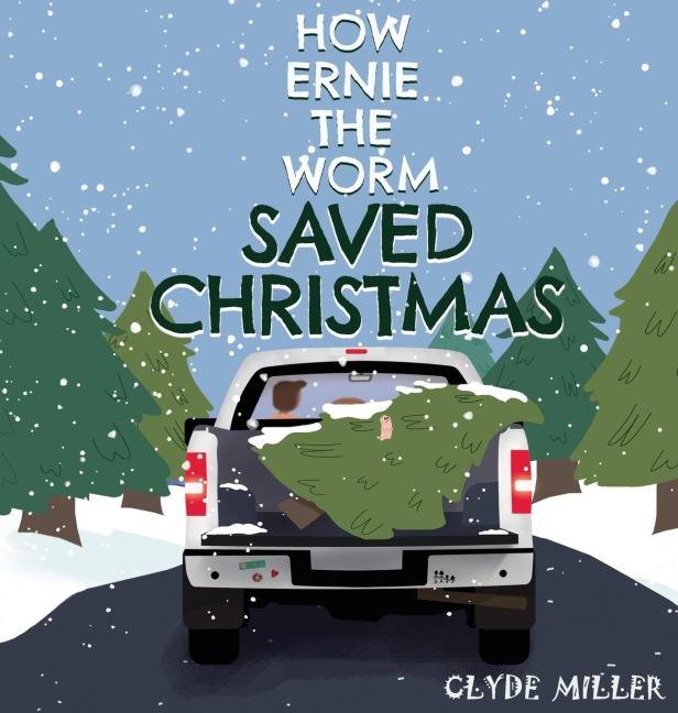 How Ernie the Worm Saved Christmas