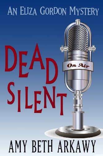 Dead Silent An Eliza Gordon Mystery