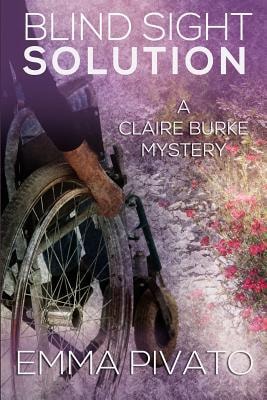 Blind Sight Solution A Claire Burke Mystery
