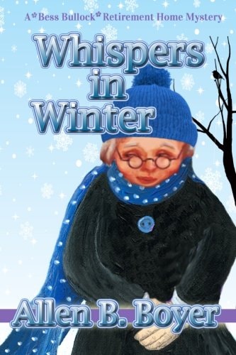 Whispers in Winter A Bess Bullock Retirement Home Mystery