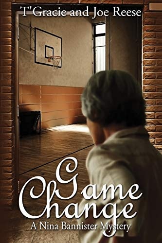 Game Change A Nina Bannister Mystery