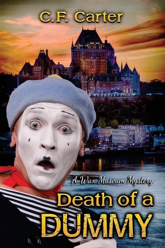 Death of a Dummy A Wax Museum Mystery