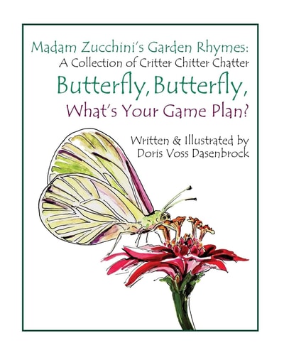 Butterfly, Butterfly, What's Your Game Plan?