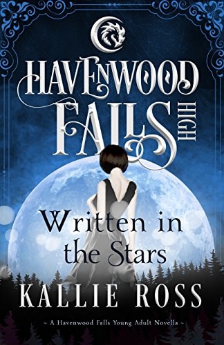 Written in the Stars A Havenwood Falls High Novella