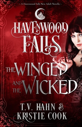 The Winged & the Wicked (A Havenwood Falls Novella)