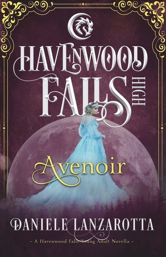 Avenoir A Havenwood Falls High Novella