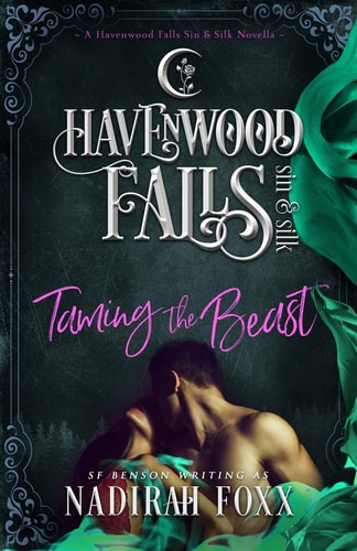 Taming the Beast A Havenwood Falls Sin and Silk Novella