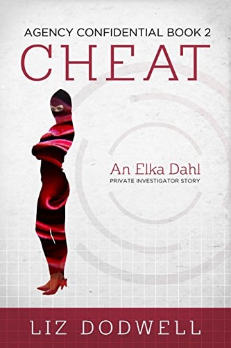 Cheat Agency Confidential Book 2: Elka Dahl, Private Investigator