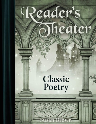 Reader's Theater Classic Poetry