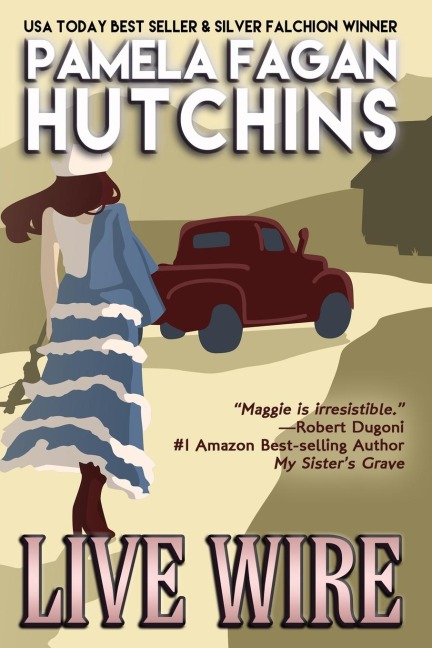 Live Wire (Maggie #1): A What Doesnt Kill You Romantic Mystery
