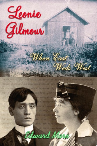 Leonie Gilmour When East Weds West