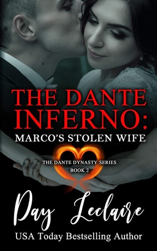 Marco's Stolen Wife (The Dante Dynasty Series: Book#2) The Dante Inferno