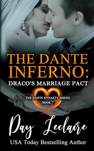 Draco's Marriage Pact (The Dante Dynasty Series: Book#7) The Dante Inferno