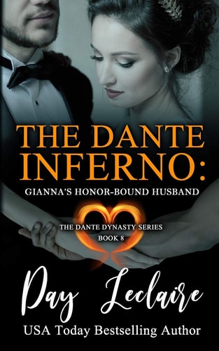Gianna's Honor-Bound Husband (The Dante Dynasty Series Book#8): The Dante Inferno