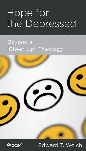 Hope for the Depressed: Beyond a Cheer-Up Theology