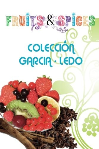 Fruits and Spices