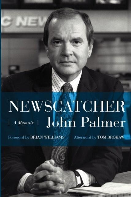 Newscatcher: A Memoir