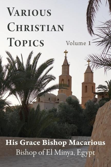 Various Christian Topics: Volume 1