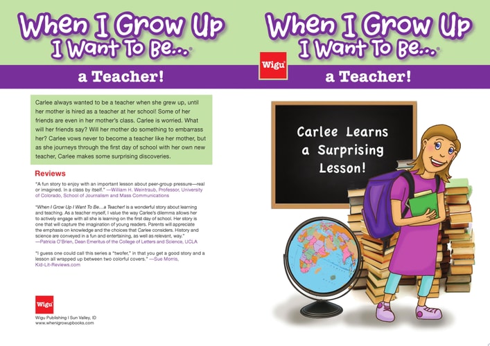 When I Grow Up I Want To Be...a Teacher! Carlee Learns a Surprising Lesson!