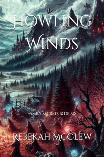Howling Winds Family Secrets Series Book Six