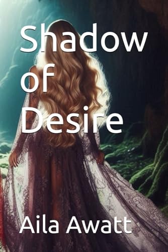 Shadow of Desire