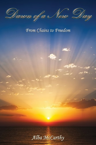 Dawn of a New Day From Chains to Freedom