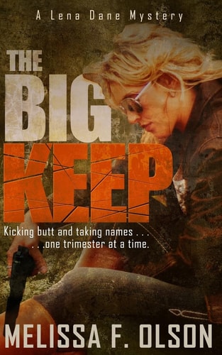 The Big Keep A Lena Dane Mystery