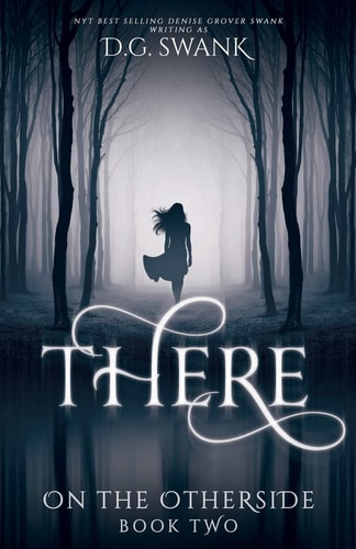 There On the Otherside Book Two