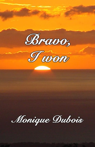 Bravo, I Won Bravo, J'ai Gagné