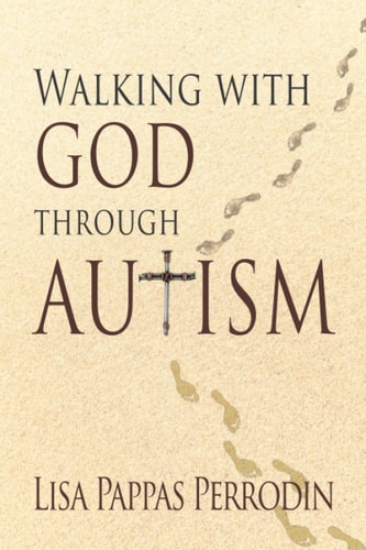 Walking with God Through Autism