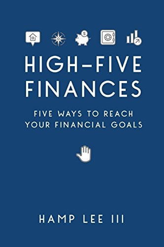 High-Five Finances Five Ways to Reach Your Financial Goals