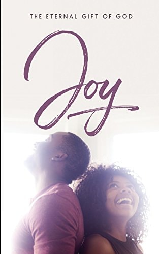 Joy The Eternal Gift of God