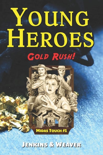 Gold Rush! Midas Touch Book 1