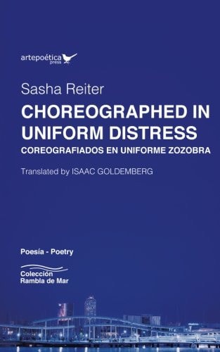 Choreographed in Uniform Distress / Coreografiados en Uniforme Zozobra