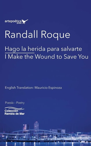 Hago la Herida Para Salvarte / I Make the Wound to Save You