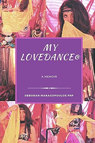 My LoveDance A Memoir